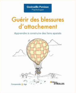 Guérir des blessures d'attachement