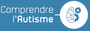 Comprendre l'autisme
